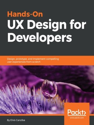 cover image of Hands-On UX Design for Developers
